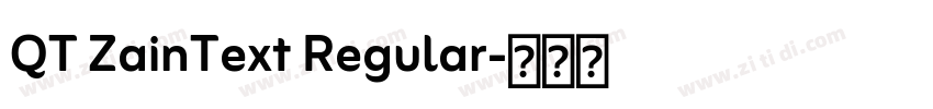 QT ZainText Regular字体转换